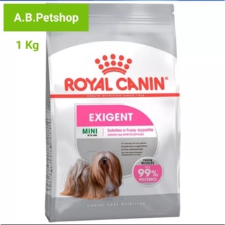 อาหารสุนัขเม็ดRoyal Canin สูตร Mini Exigent ขนาด 1 กก