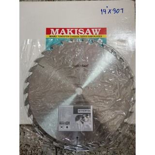 ใบเลื่อยวงเดือน MAKISAW ขนาด 14นิ้ว 30ฟัน (มาตรฐานญี่ปุ่น) รูแกน1นิ้ว(25mm)