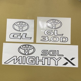สติ๊กเกอร์* GL / GL 3.0 D / SGL MIGHTY X ติดท้าย TOYOTA ไมตี้ X ราคาต่อชิ้น