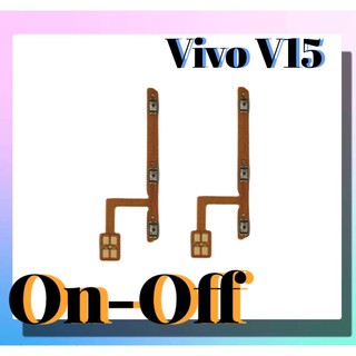 แพรสวิต ปิด -​เปิด PCB on-off Vivo V15  แพรเปิด-ปิด Vivo V15 แพรปุ่มสวิตปิดเปิด Vivo V15