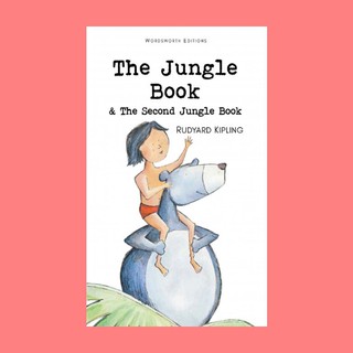 หนังสือนิทานภาษาอังกฤษ The Jungle Book &amp; The Second Jungle Book เมาคลีลูกหมาป่า อ่านสนุก ฝึกภาษา ช่วงเวลาแห่งความสุขกับล