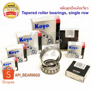 30304 KOYO BEARING TAPER 20X50X16.25 เตเปอร์แบริ่ง Made in Japan