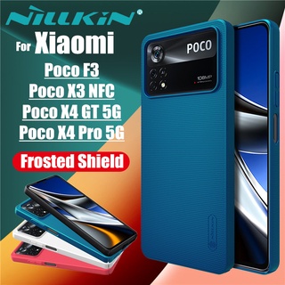 NILLKIN เคส Xiaomi Poco X3 X4 NFC Pro GT 5G Poco F3 รุ่น Super Frosted Shield