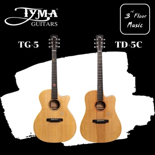Tyma TD-5C,TG-5 Top Solid Acoustic Guitar กีต้าร์โปร่ง ไทม่า หน้าไม้แท้ TD5C TG5 ขนาด 41 นิ้ว แถมฟรีกระเป๋า