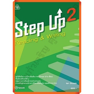หนังสือเรียน Step Up Reading &amp; Writing Book 2 /9789740722281 #ทวพ