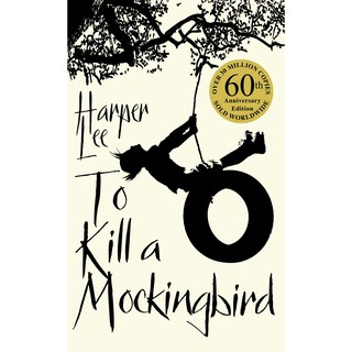 หนังสือภาษาอังกฤษ To Kill A Mockingbird: 60th Anniversary Edition by Harper Lee