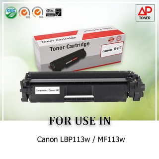 **มีสินค้า หมึกเลเซอร์เทียบเท่า รุ่น Canon cartridge 047  ใช้สำหรับ Canon Laser LBP113w MF113w MF110