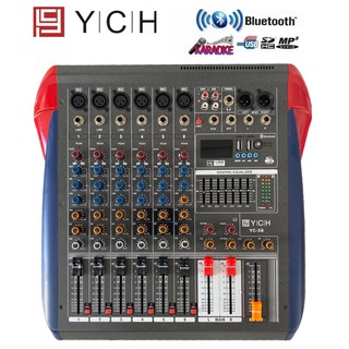 สินค้า YCH สเตอริโอ มิกเซอร์6ช่องเอ็ฟเฟ็คแท้ Professional 6ช่องBLUETOOTH USB MP3 YCH YC-X6