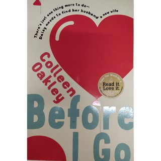 หนังสือ นิยาย ภาษาอังกฤษ BEFORE I GO Colleen Oakley 312Page