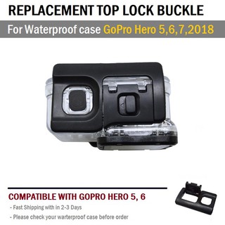 ตัวล็อค พลาสติค กรอบ กล้อง กันน้ำ GoPro Hero 5 Hero 6 Waterproof Housing Lock Buckle Safety for GoPro Hero 5, 6