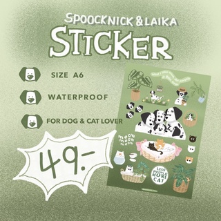 สินค้า SPOOCKNICK & LAIKA STICKER🐈🦮 (หมาเเมว สติ๊กเกอร์)