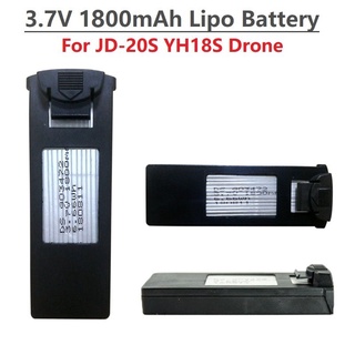 JD-20S JD20S YH18S GPS RC Drone แบตเตอรี่เดิม 3.7V 1800mAh แบตเตอรี่ Lipo Quadcopter อะไหล่สำหรับ JD-20S JD20S Drone