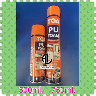 TOA PU FOAM พียูโฟม สเปร์ยอเนกประสงค์ชนิดขยายตัว Multi-Purpose PU Foam TOA