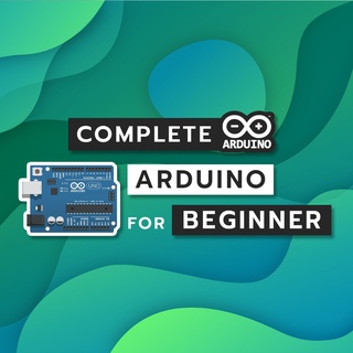 คอร์สเรียนออนไลน์ |  Complete Arduino For Beginner