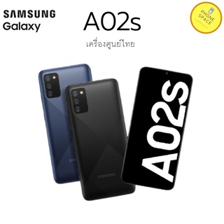 สินค้า Samsung A02S แรม4 รอม64 เครื่องใหม่ประกันศูนย์ เครื่องซูนย์ไทยแท้ประกัน1 ปีใส่ได้ทุกซิม ผ่อน0% phonespace