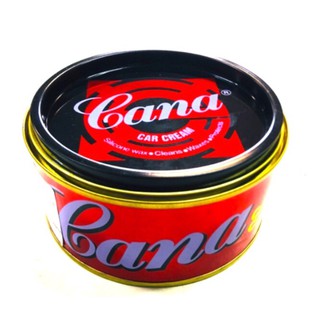 Cana น้ำยาขัดเงา cana car cream แท้100% ครีมกาน่า ครีมขัดสีรถ 220 กรัม