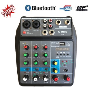 A-ONE มิกเซอร์ MINI 4-channel มีBluetooth MP3 USB SD รุ่น W-4