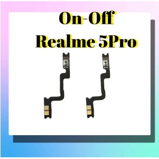 แพรสวิต ปิด -​เปิด PCB on-off Realme5pro แพรเปิด-ปิด Realme 5pro แพรปุ่มสวิตปิดเปิด Realme 5 pro