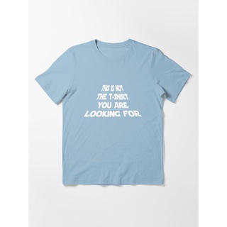 Luner เสื้อยืดผู้ชายและผู้หญิง This is Not the T-Shirt You are Looking for Essential T-Shirt Short sleeve T-shirts
