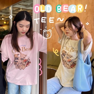 chuuchop_พร้อมส่ง(C7709) 🐻☀️ OLD BEAR tee เสื้อยืดแขนสั้นสกรีนลายหมี Old Bear มี2สี