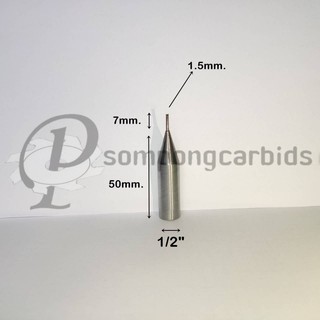 ดอกเร้าเตอร์ 1.5*7mm. แกน1/2" ดอกกัดตรง ดอกตัดcnc เร้าเตอร์คาร์ไบด์