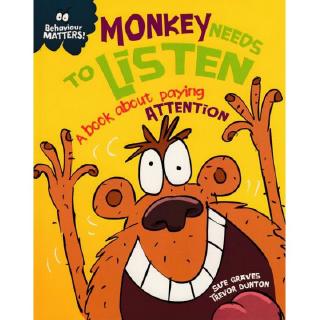 DKTODAY หนังสือ BEHAVIOUR MATTERS:MONKEY NEEDS TO LISTEN