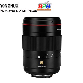 LENS YONGNUO 60MM./F2NE MF MACRO 1:1 FOR NIKON/ Canon  รับประกัน 1 ปี