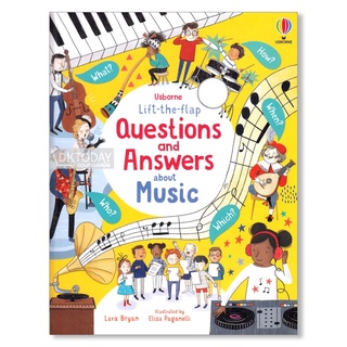 DKTODAY หนังสือ USBORNE LIFT-THE-FLAP Q&amp;A ABOUT MUSIC (AGE 6+)