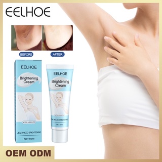 EELHOE Underarm Whitening Cream ครีมปรับผิวกระจ่างใสบริเวณที่บอบบางไวท์เทนนิ่งและใต้วงแขนคล้ำ