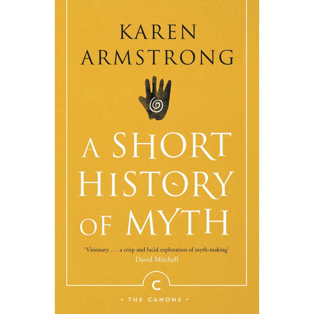 หนังสือภาษาอังกฤษ-a-short-history-of-myth-canongate-myths-series-book-1-by-karen-armstrong
