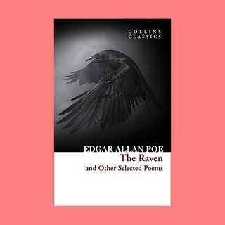 หนังสือนิยายภาษาอังกฤษ The Raven and Other Selected Poems ชื่อผู้เขียน Edgar Allan Poe