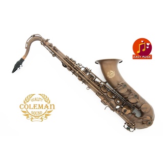 แซกโซโฟน Saxophone Tenor Coleman CL-338T Matt Nickel