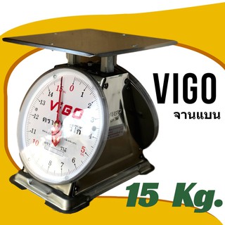 Scale เครื่องชั่ง แสตนเลส 15 กิโล จานแบน VIGO