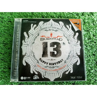 VCD แผ่นเพลง BLACKHEAD อัลบั้ม 13 ปี Happy Birthday