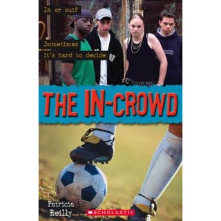 DKTODAY หนังสือ SCHOLASTIC READERS 2:THE IN-CROWD