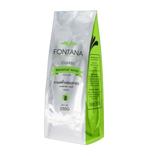 Fontana Coffee Breakfast Blend 250g. ฟอนทาน่า เบรคฟาสต์ เบลนด์ เมล็ดกาแฟคั่ว-บด ขนาด 250 กรัม.