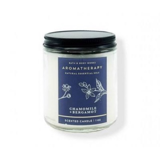 Bath &amp; Body Works Aromatherapy Chamomile &amp; Bergamot Single Wick Scented Candle 198g. ของแท้