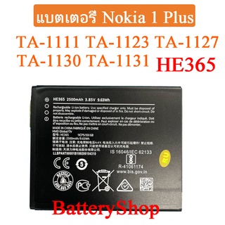 แบตเตอรี่ For Nokia 1 Plus TA-1111 TA-1123 TA-1127 TA-1130 TA-1131 Battery HE365 2500mAh ประกัน3 เดือน