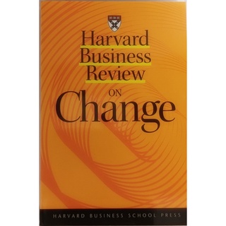 (ภาษาอังกฤษ) Harvard Business Review on Change *หนังสือหายากมาก ไม่มีวางจำหน่ายแล้ว*