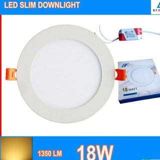 BF โคมไฟดาวน์ไลท์ โคมเพดาน ดาวน์ไลท์ โคมฝังฝ้า สลิม แบบฝัง กลม LED Downlight Slim 18W