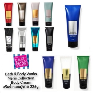 Bath & Body Works Mens Collection Body Cream ครีมน้ำหอมผู้ชาย 226g.