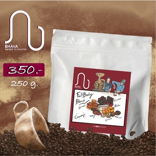 Coffee Beans :  Full Body blend: Chocolate, caramel, Full body, fruity after taste 250g 300thb (Espresso roast)
