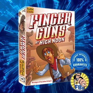 Finger Guns at High Noon Boardgame [ของแท้พร้อมส่ง]