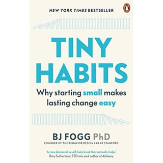 [หนังสือนำเข้า] Tiny Habits : Why Starting Small Makes Lasting Change Easy BJ Fogg ภาษาอังกฤษ english book