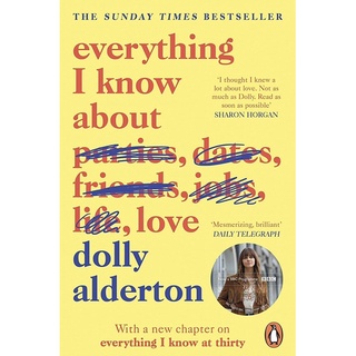 หนังสือภาษาอังกฤษ Everything I Know About Love by Dolly Alderton