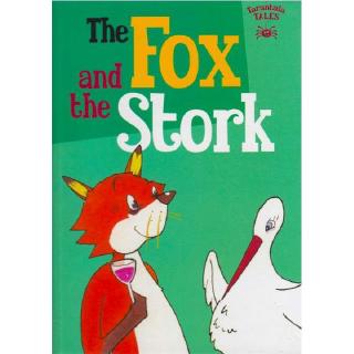 DKTODAY หนังสือ  TARANTULA TALES :THE FOX AND THE STORK (HARD COVER)