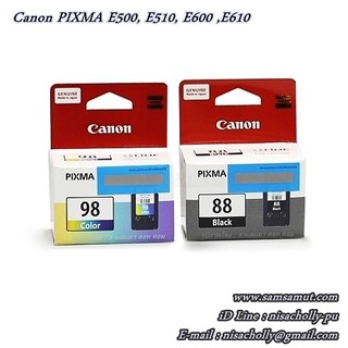 Canon PG-88 BK , CL-98 CO อิงค์เจ็ทแท้ Pixma E500 , E510 , E600 , E610