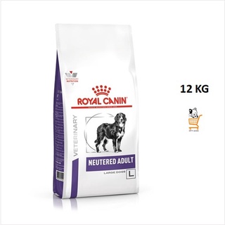 Royal Canin VET Large Dog Neutered Adult 12 KG อาหารสุนัข โต ทำหมัน พันธุ์ใหญ่ เม็ดใหญ่ 1 กระสอบ