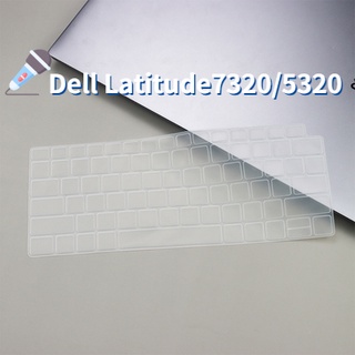 ฟิล์มติดแป้นพิมพ์แล็ปท็อป กันฝุ่น สําหรับ Dell Latitude7320 5320 13.3 นิ้ว