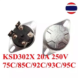 1PCS KSD302/KSD302X/KSD302T 75C/85C/92C/93C/95C 20A degree Manual Reset Temperature Thermal thermostat bipolar